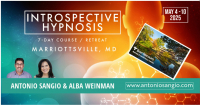 LIVE - Seven-Day Introspective Hypnosis Course / Retreat - Marriottsville, MD - Alba Weinman & Antonio Sangio MAY 2025